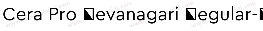 Cera Pro Devanagari Regular字体转换